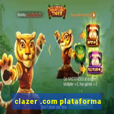 clazer .com plataforma